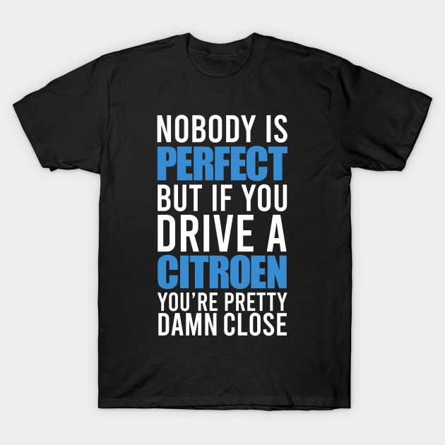 Citroen Owners T-Shirt by VrumVrum